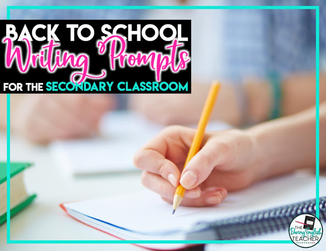 Back to school writing ideas for middle school and high school