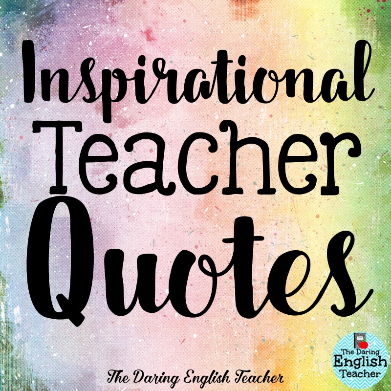 Inspirational Teacher Quotes