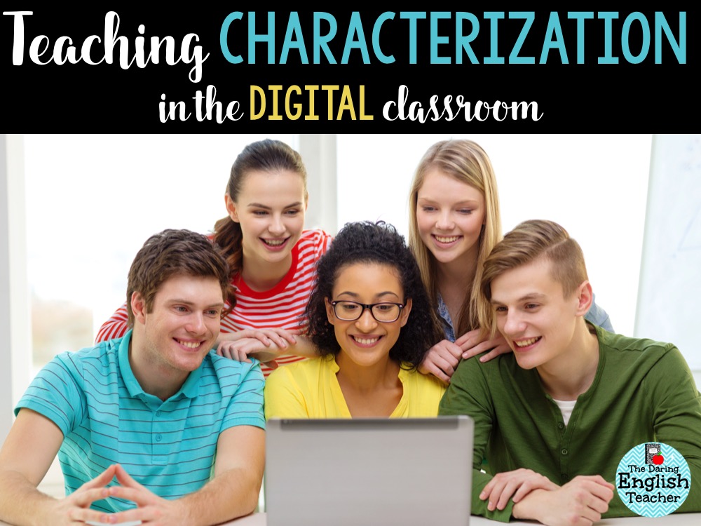Using digital interactive notebooks to teach characterization in the middle school and high school English classroom