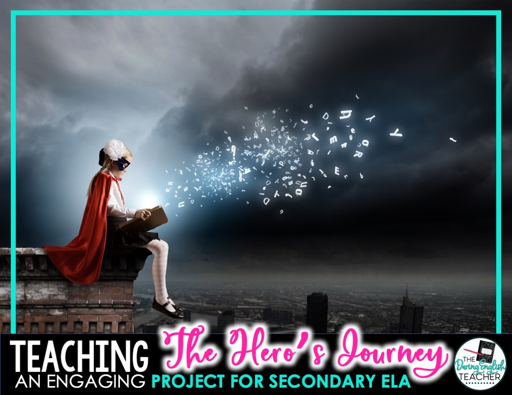 Teaching the Hero's Journey in the Secondary ELA Classroom
