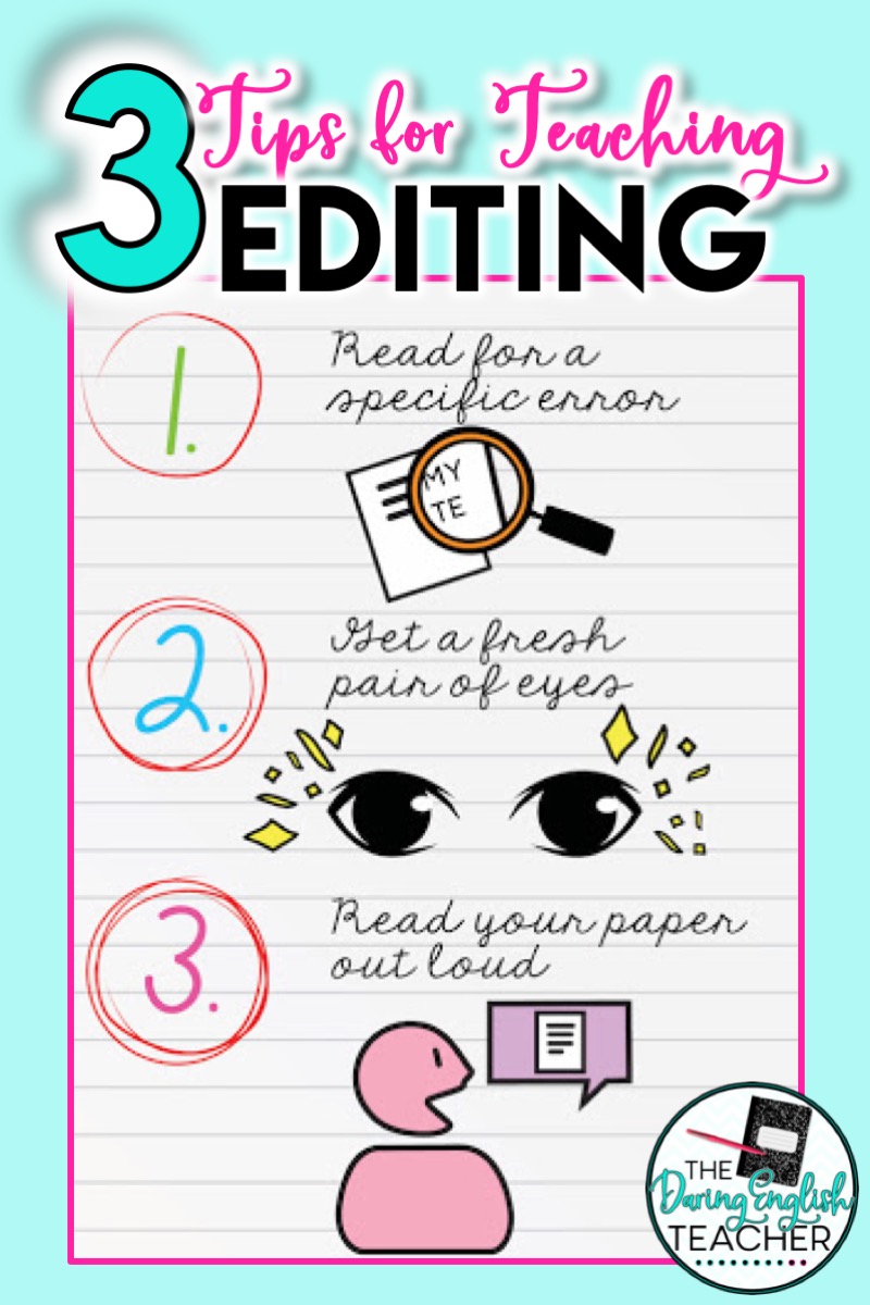 3 Tips for Teaching Editing: Teaching Students How to Edit Their Own Work