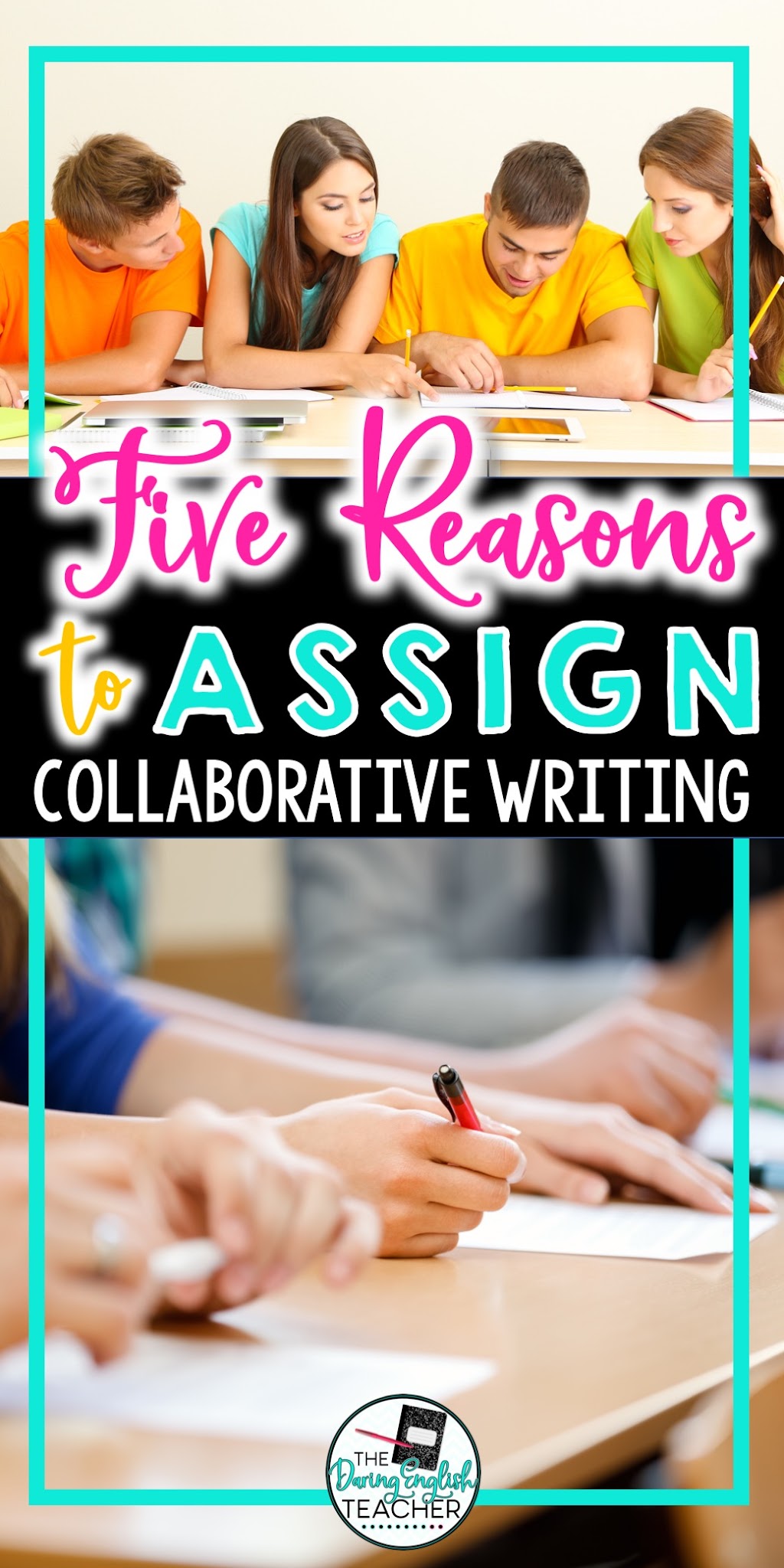 5  Reasons to Assign Collaborative Writing in the ELA Classroom