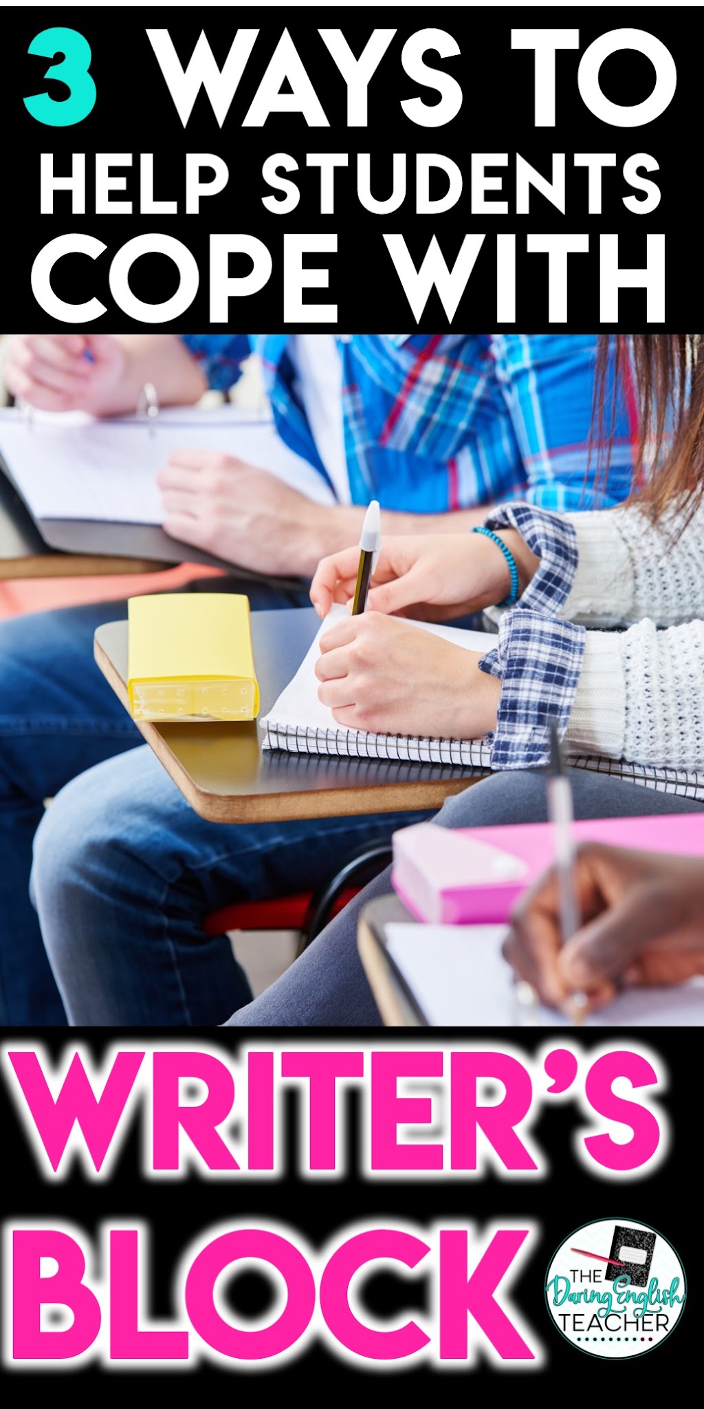 3 Ways to Help Students Cope with Writer's Block