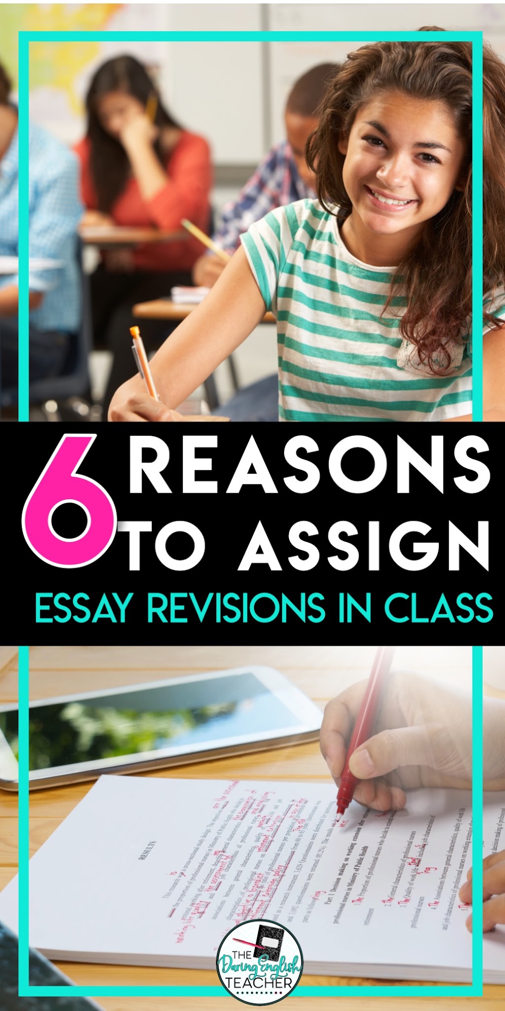 6 Reasons to Assign Essay Revisions