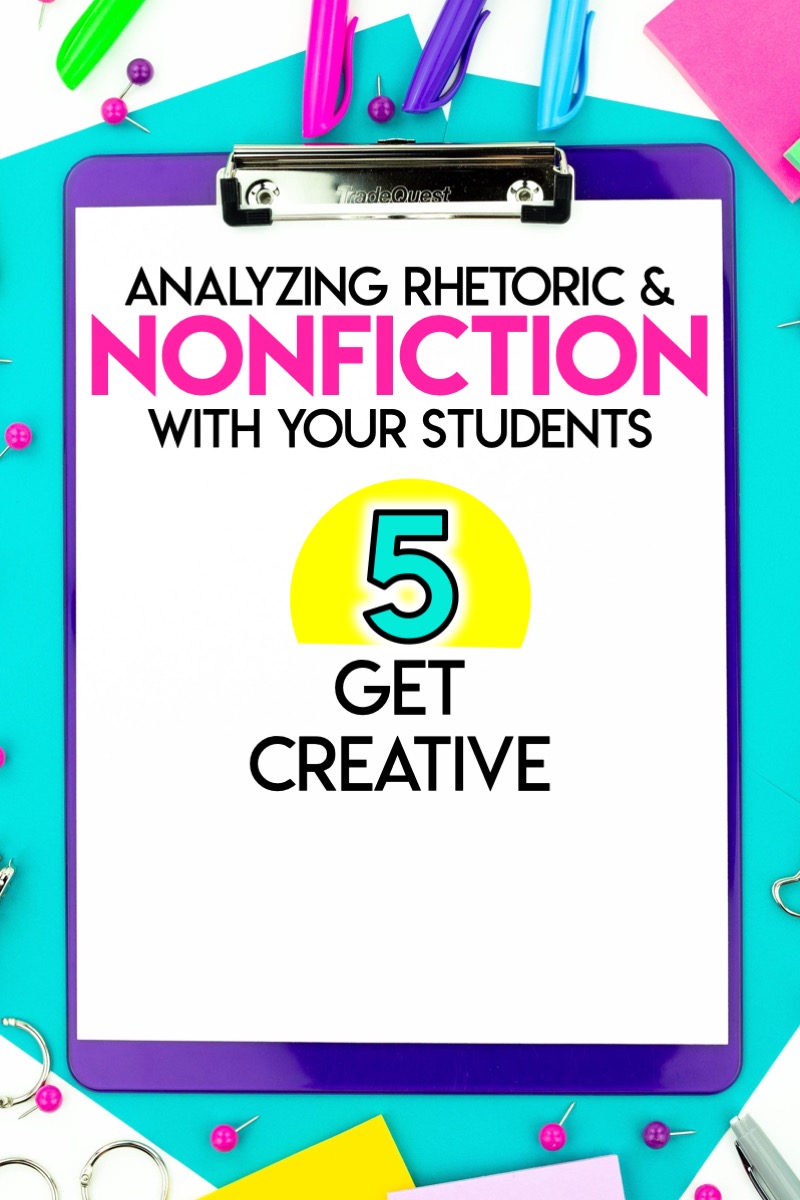 Analyzing Nonfiction: Get Creative
