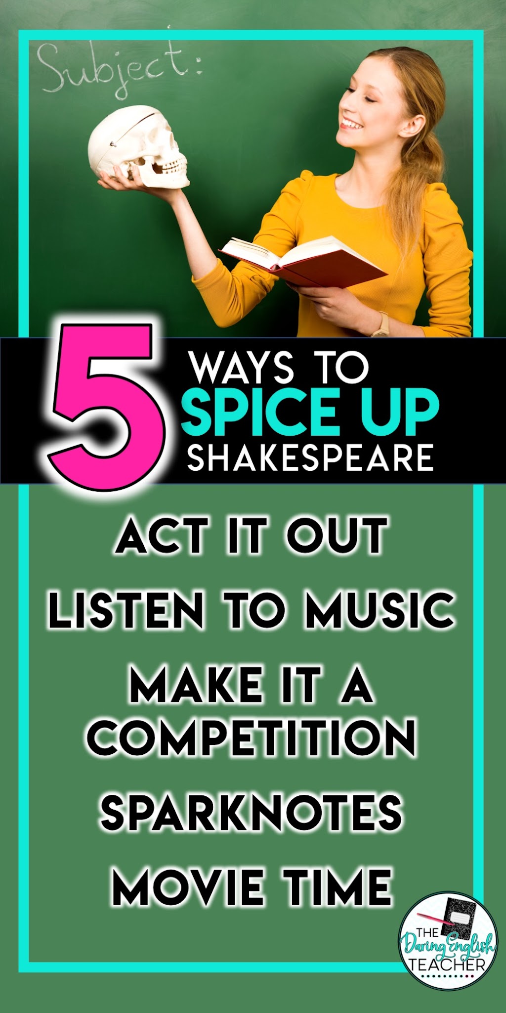 Spicing Up Shakespeare: 5 Ways to Add Some Pizazz to your Shakespearean Unit 