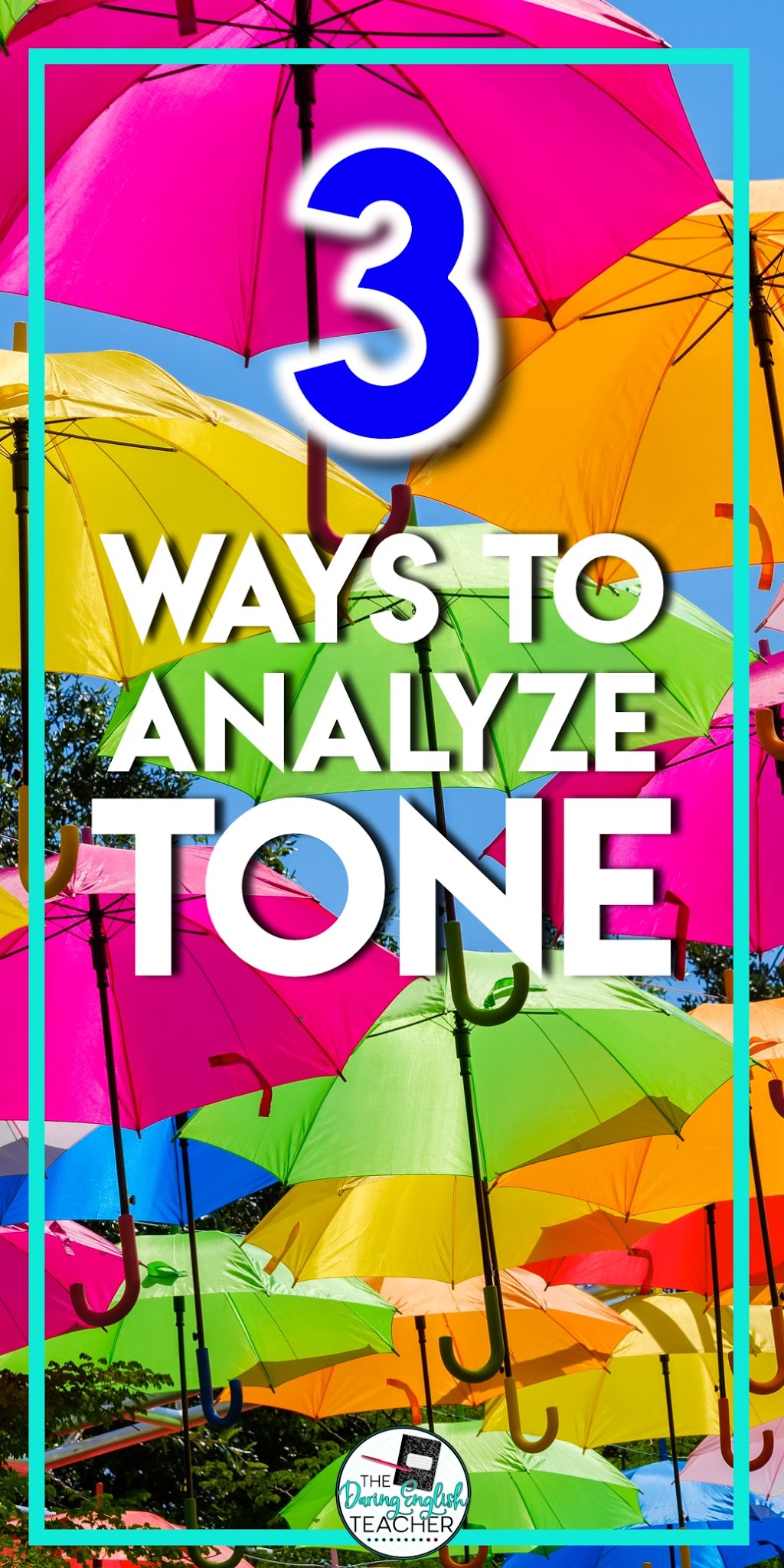 3 Ways to Analyze Tone in the Secondary ELA Classroom
