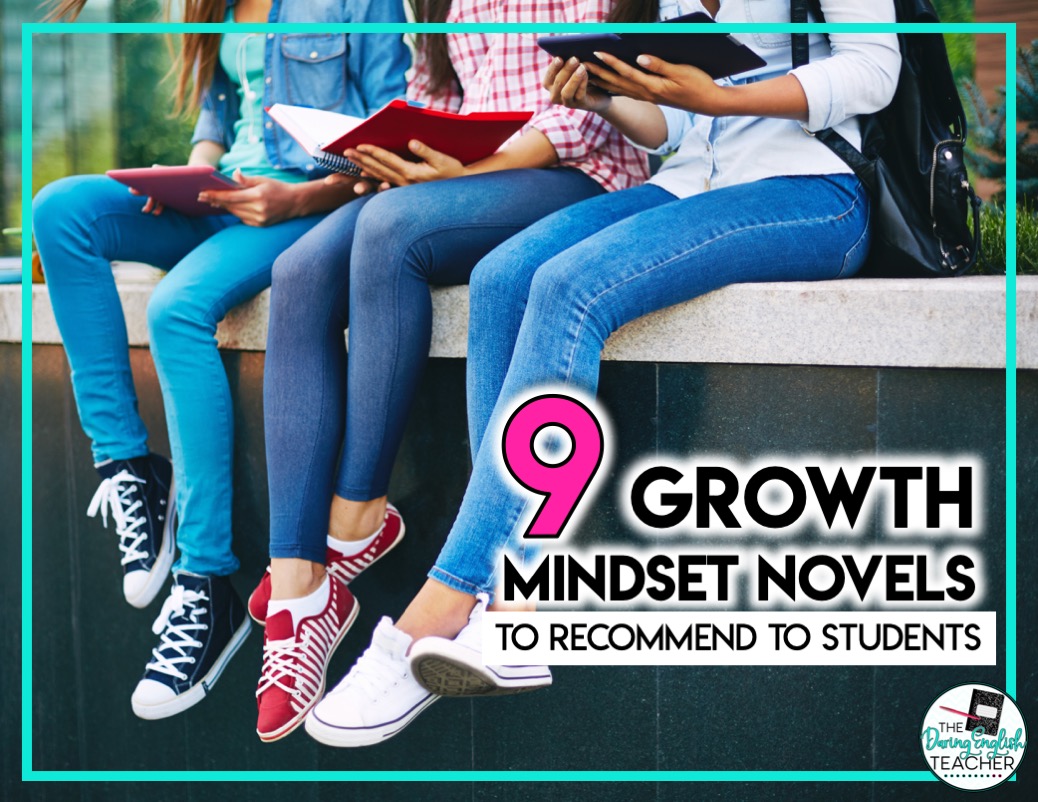 Nine Growth Mindset Novels to Recommend to Students