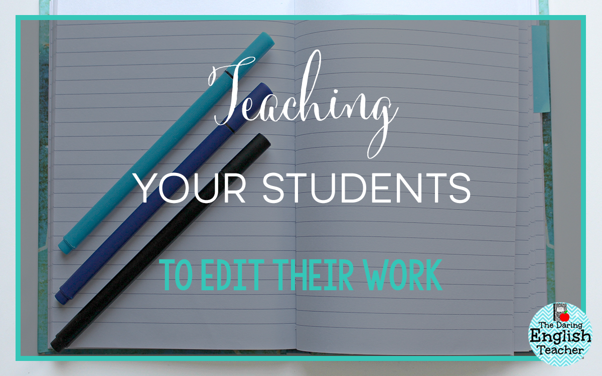 Teaching Your Students to Edit Their Work