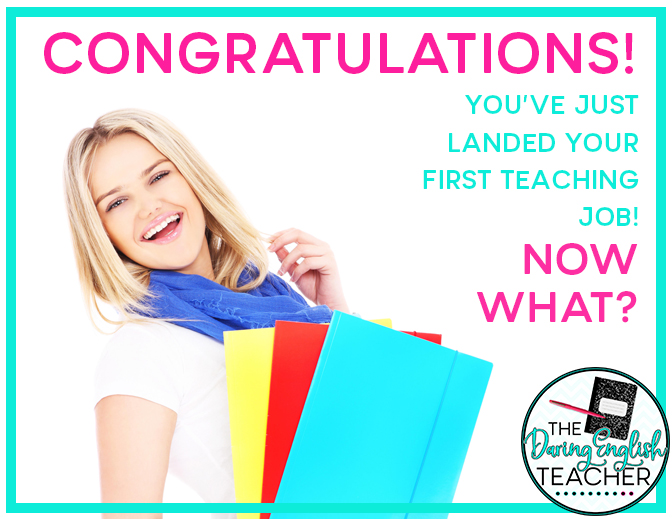 Congratulations! You've landed your first teaching job. Now what?