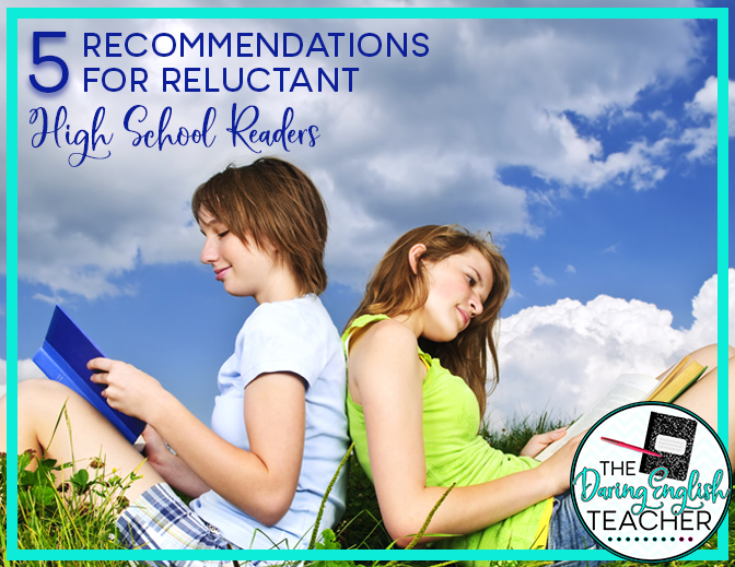 5 Book Recommendations for Reluctant High School Readers