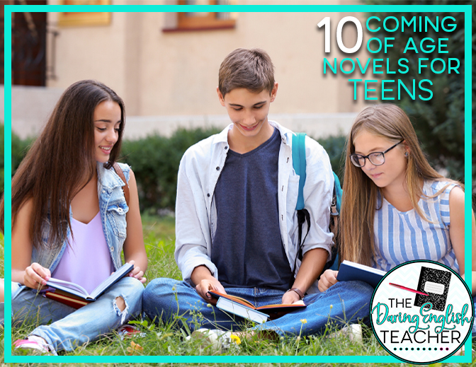 10 Coming of Age Novels for Teens