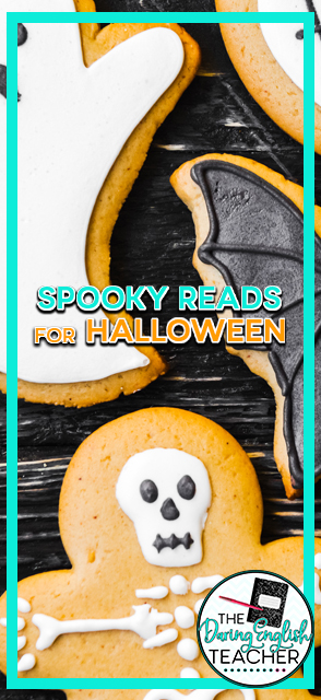 Spooky Reads for Halloween: A Guide for Secondary ELA Teachers