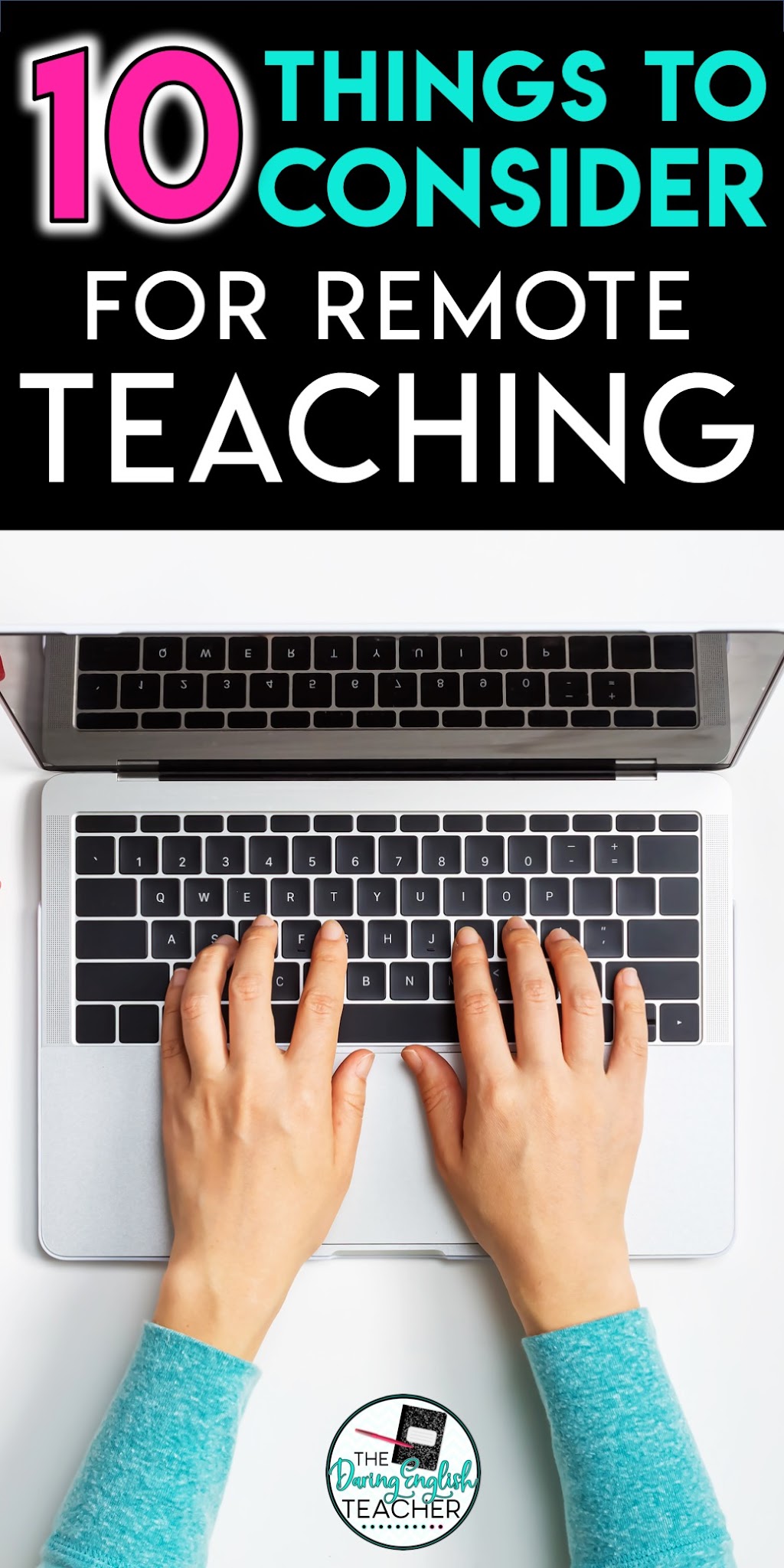 10 Things to Consider for Remote Teaching