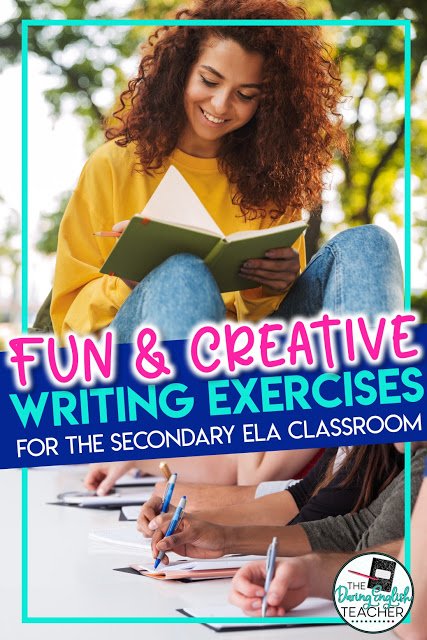 Creative writing exercises for the high school English and middle school ELA classroom