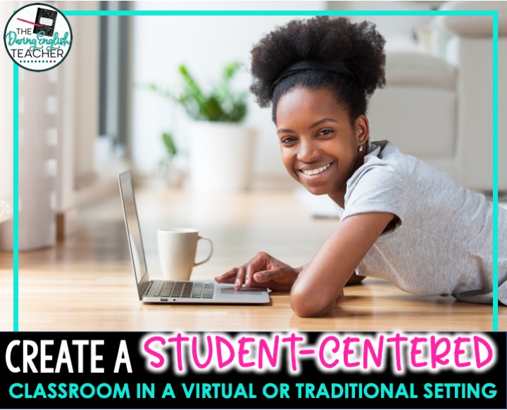 Creating a student-centered classroom in a hybrid or virtual setting