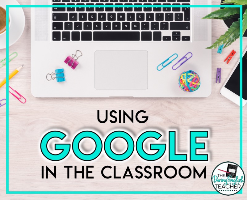 Using Google Apps in the Classroom