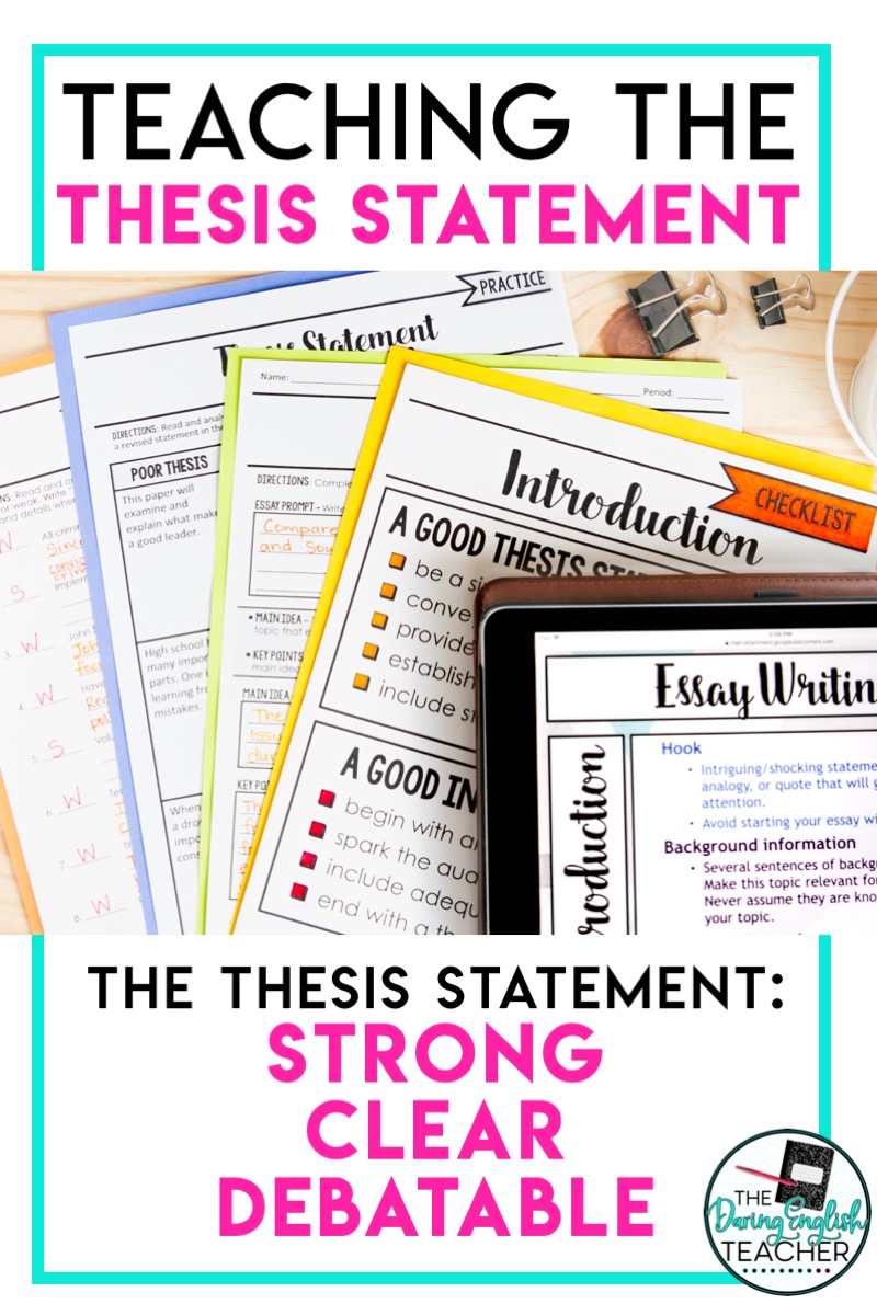 Teaching the Thesis Statement: Tips and Resources for Secondary ELA