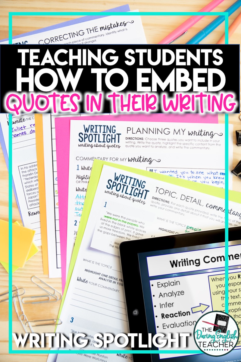 3 Ways to Teach Embedding Quotes in Writing