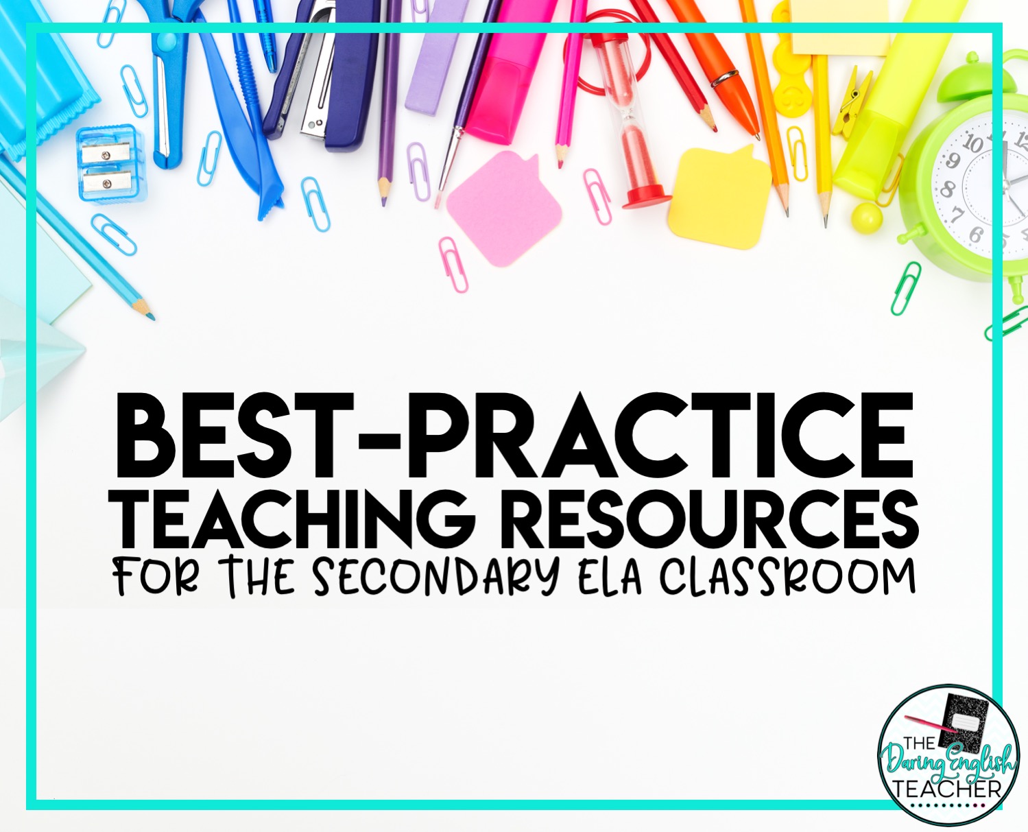 Resources for Teaching Secondary ELA
