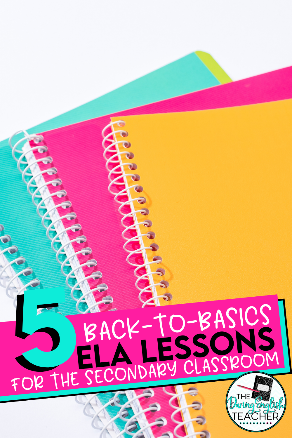 Five Back-to-Basics ELA Lessons and Activities for Secondary ELA
