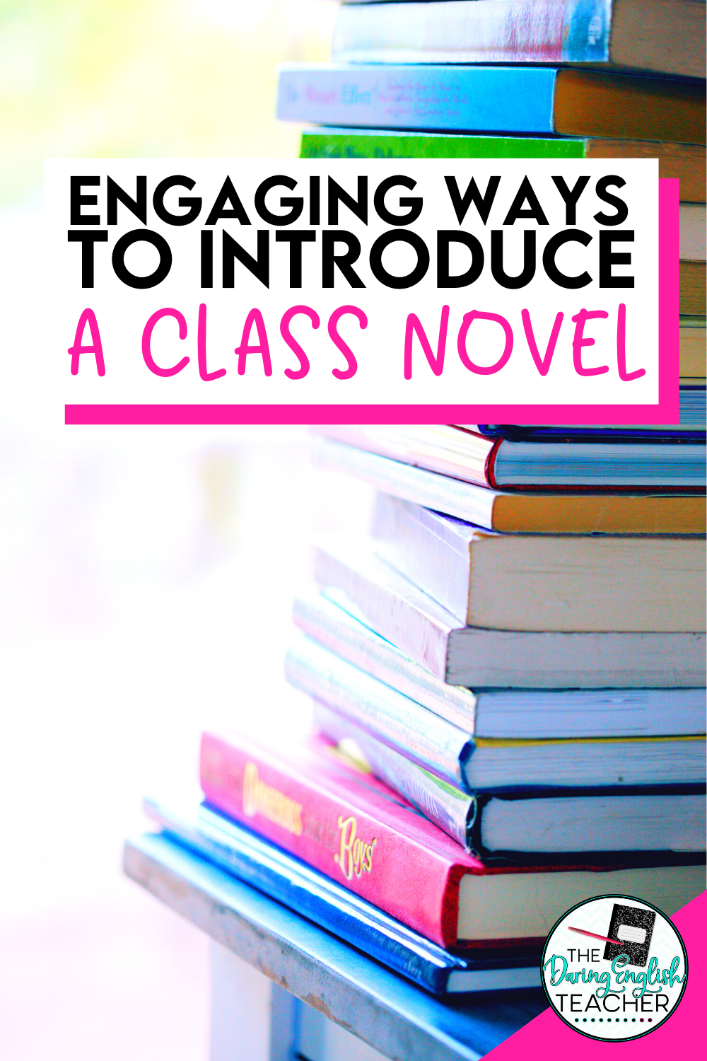Engaging Ways to Introduce a Class Novel