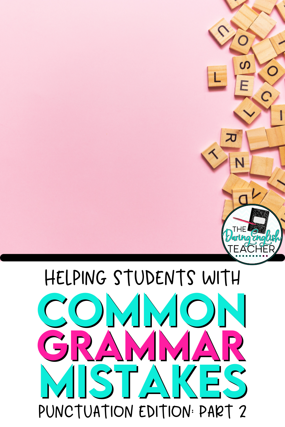 Common Grammar Mistakes: Punctuation Edition, Part II - Apostrophes and Commas