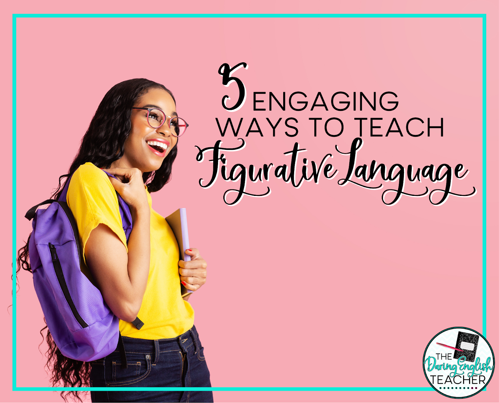 5 Engaging Ways to Teach Figurative Language