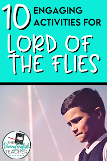 10 Activities for Teaching Lord of the Flies