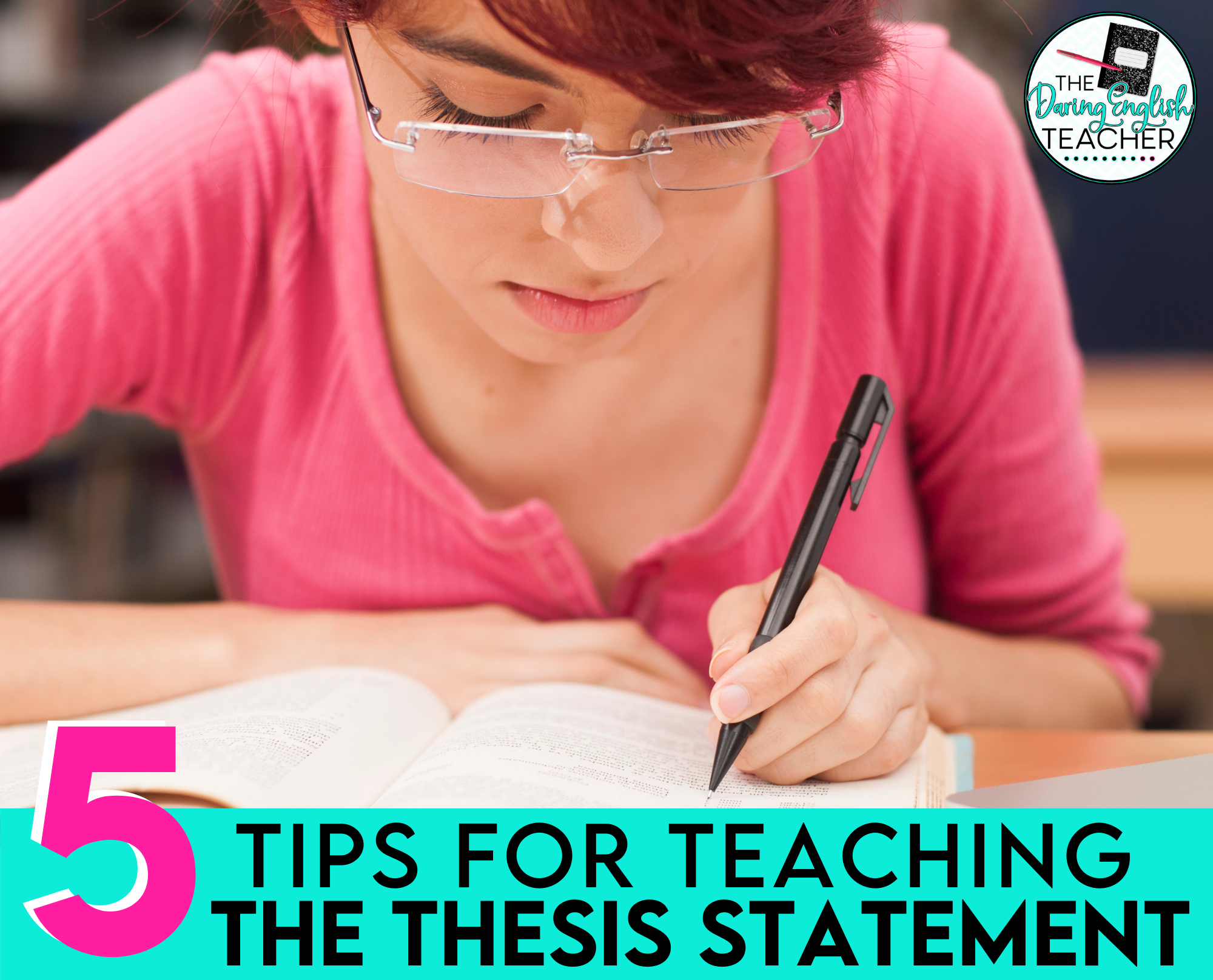 Teaching Thesis Statement Writing in Secondary ELA